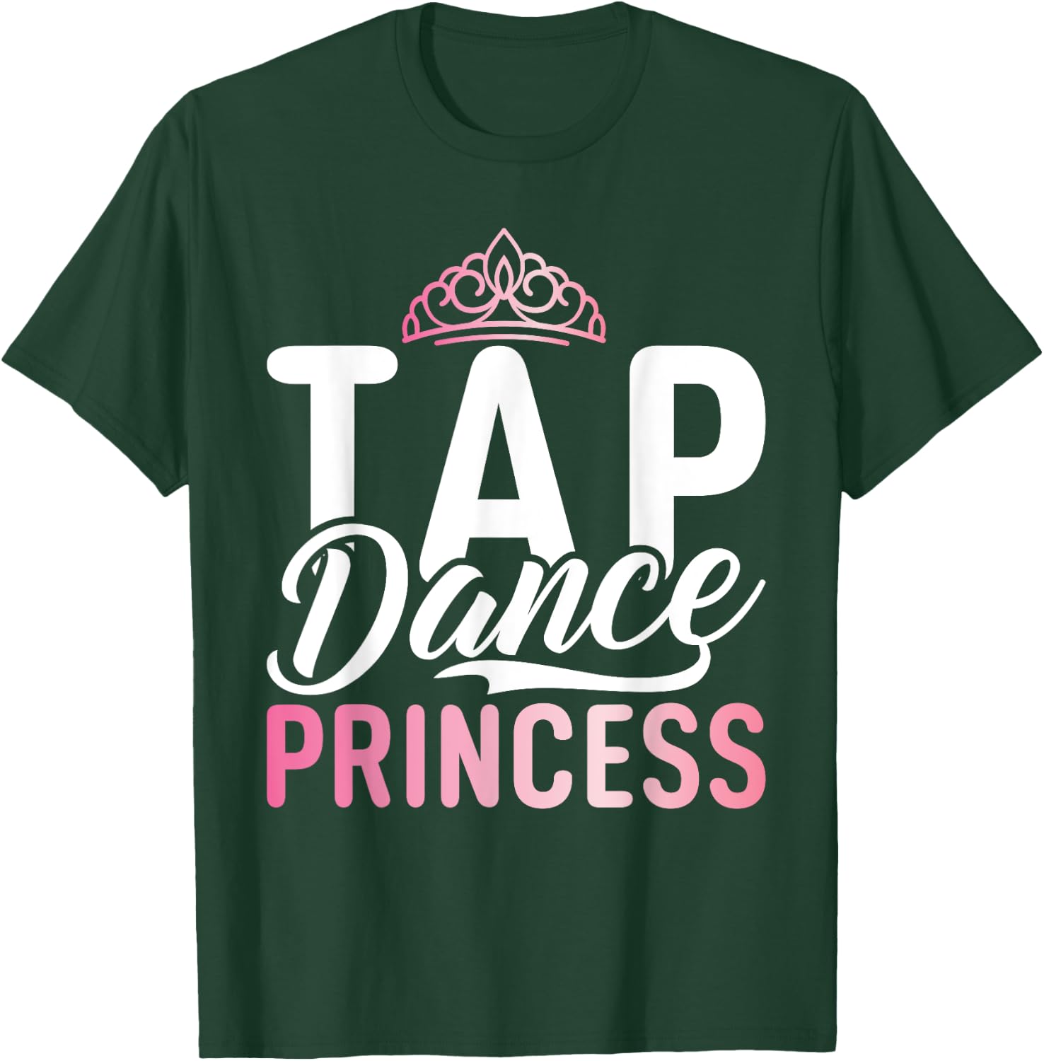 Tap Dance Princess T-Shirt - T-Shirt | Forest