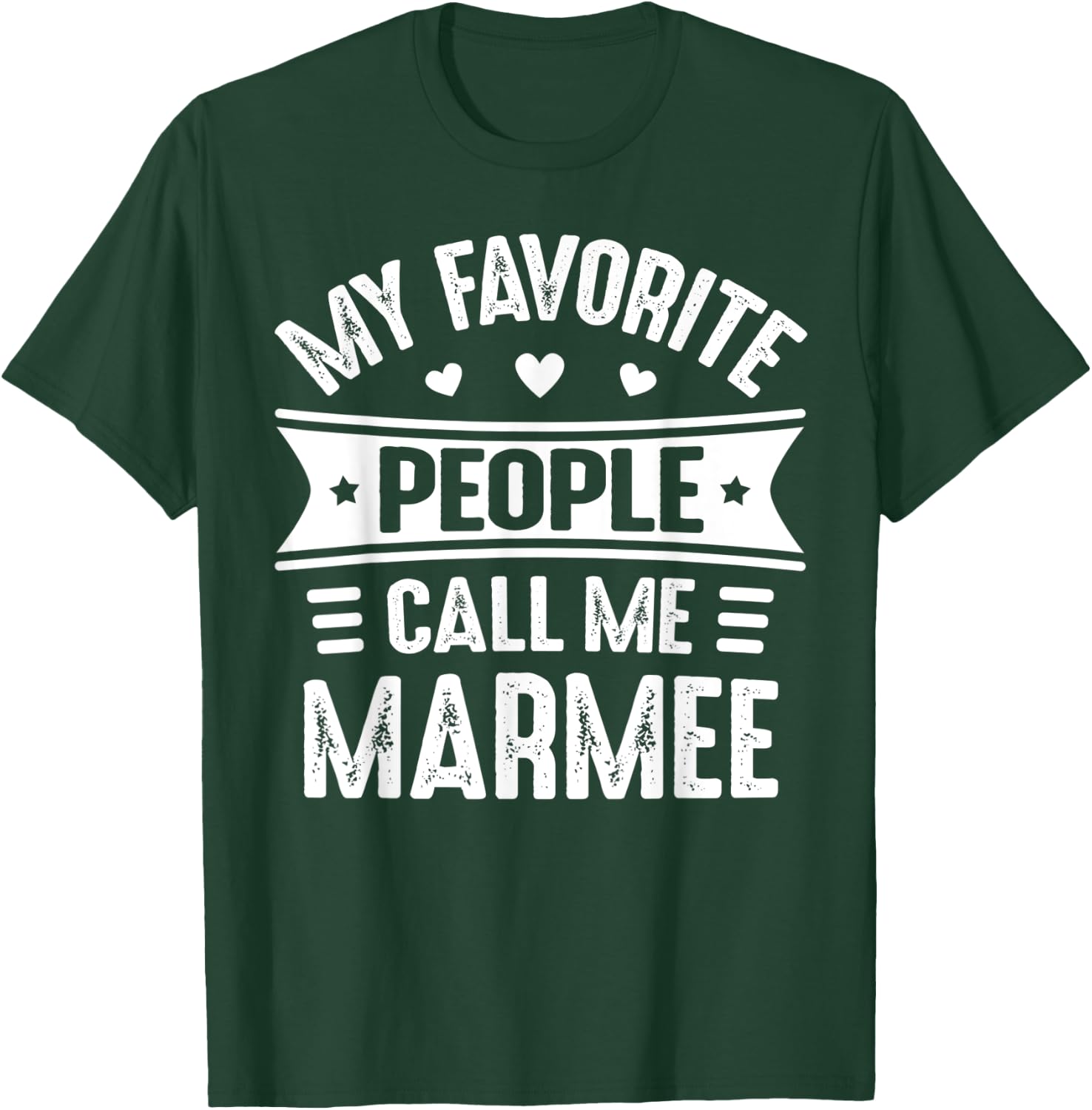 My Favorite people call me Marmee Mother's Day Marmee T-Shirt - T-Shirt | Forest
