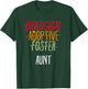 Adoption Mother Biological Adoptive Foster Aunt T-Shirt - T-Shirt | Forest