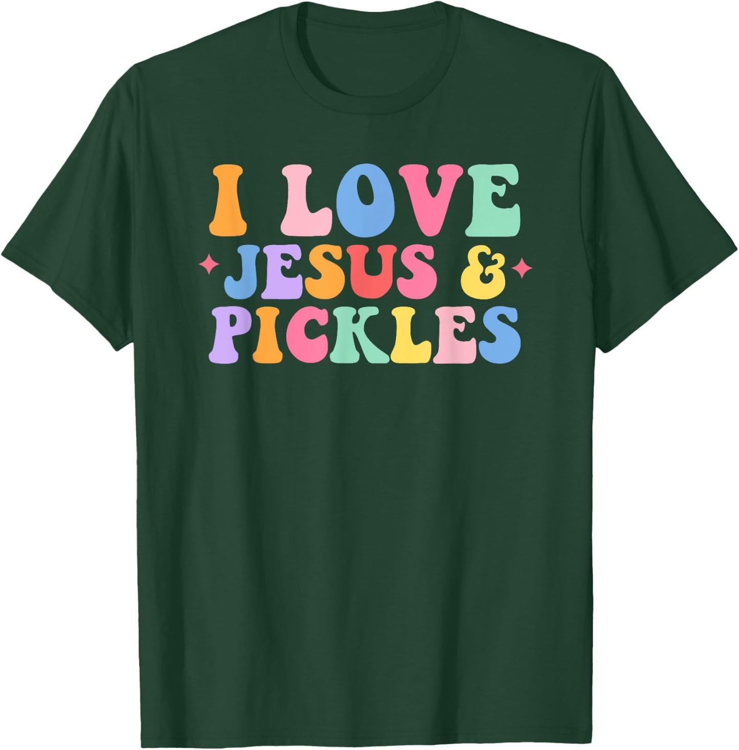Hippie Groovy I Love Pickles & Jesus Pickle Retro T-Shirt - T-Shirt | Forest