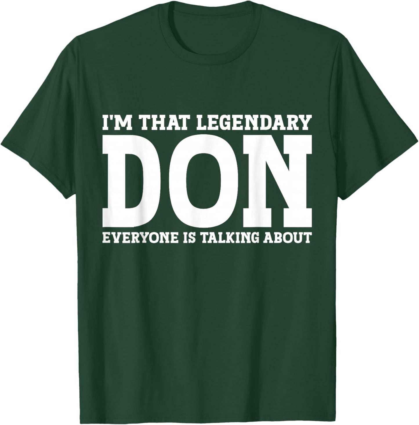 Don Personal Name First Name Funny Don T-Shirt - T-Shirt | Forest