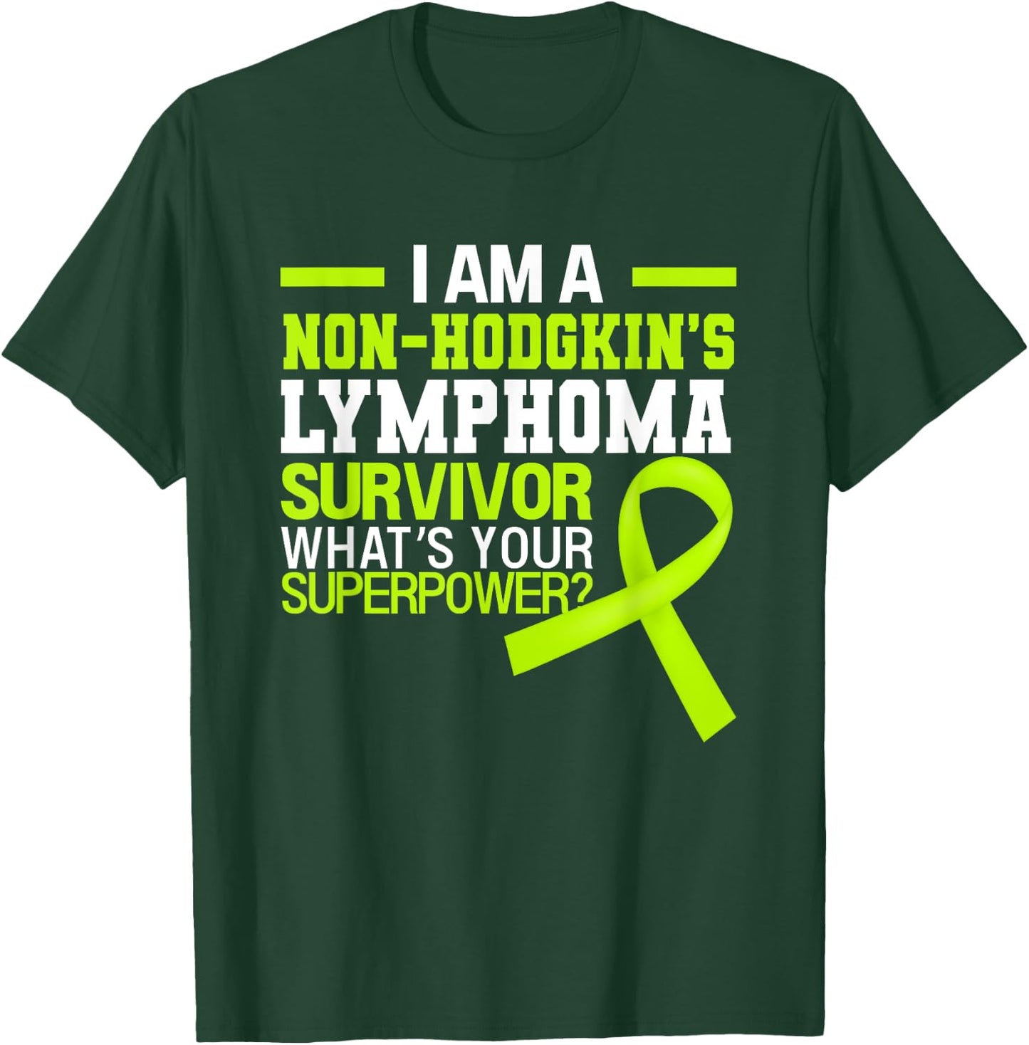 Non-Hodgkin's Lymphoma Cancer Awareness Beat The Cancer T-Shirt - T-Shirt | Forest