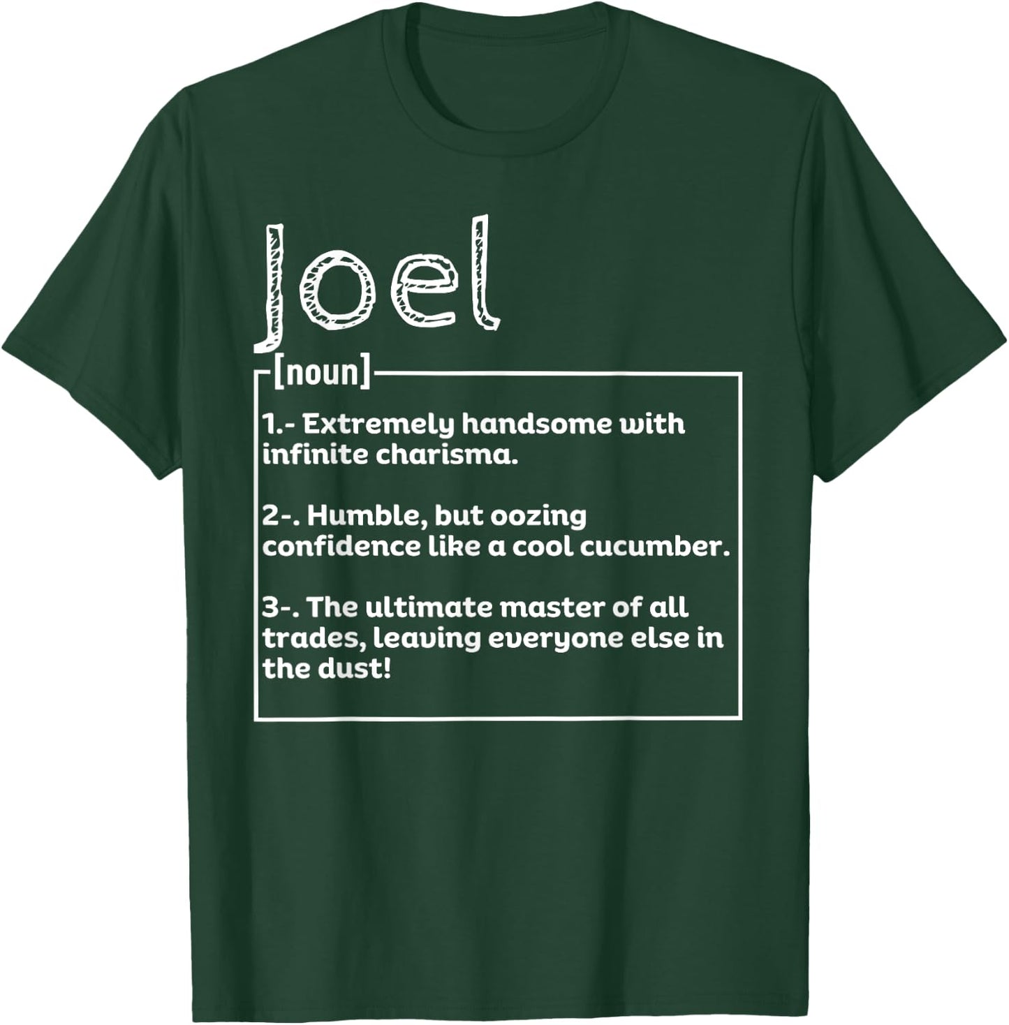 Name Joel Meaning Definition Boy Personalized Sarcasm T-Shirt - T-Shirt | Forest
