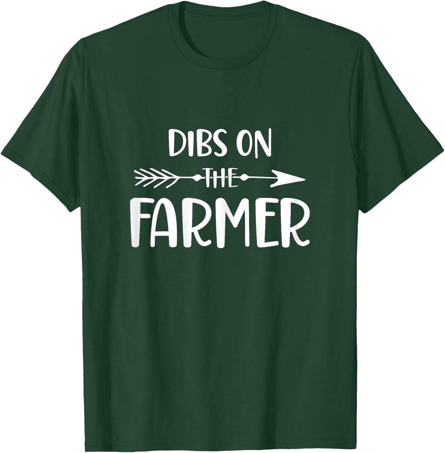 Funny Farmer Wife, Dibs On The Farmer, Farm Wife T-Shirt - T-Shirt | Forest