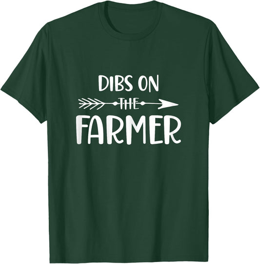 Funny Farmer Wife, Dibs On The Farmer, Farm Wife T-Shirt - T-Shirt | Forest