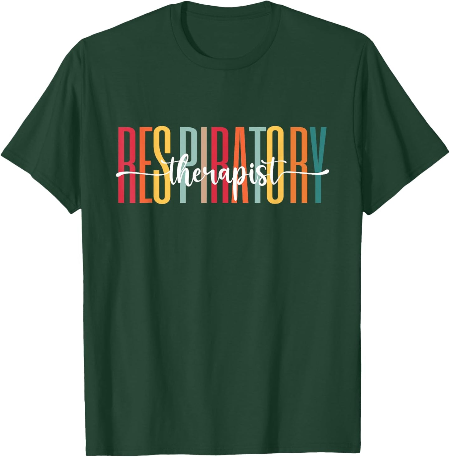 Respiratory Therapist Gifts RT Therapy Doctor Student Gifts T-Shirt - T-Shirt | Forest