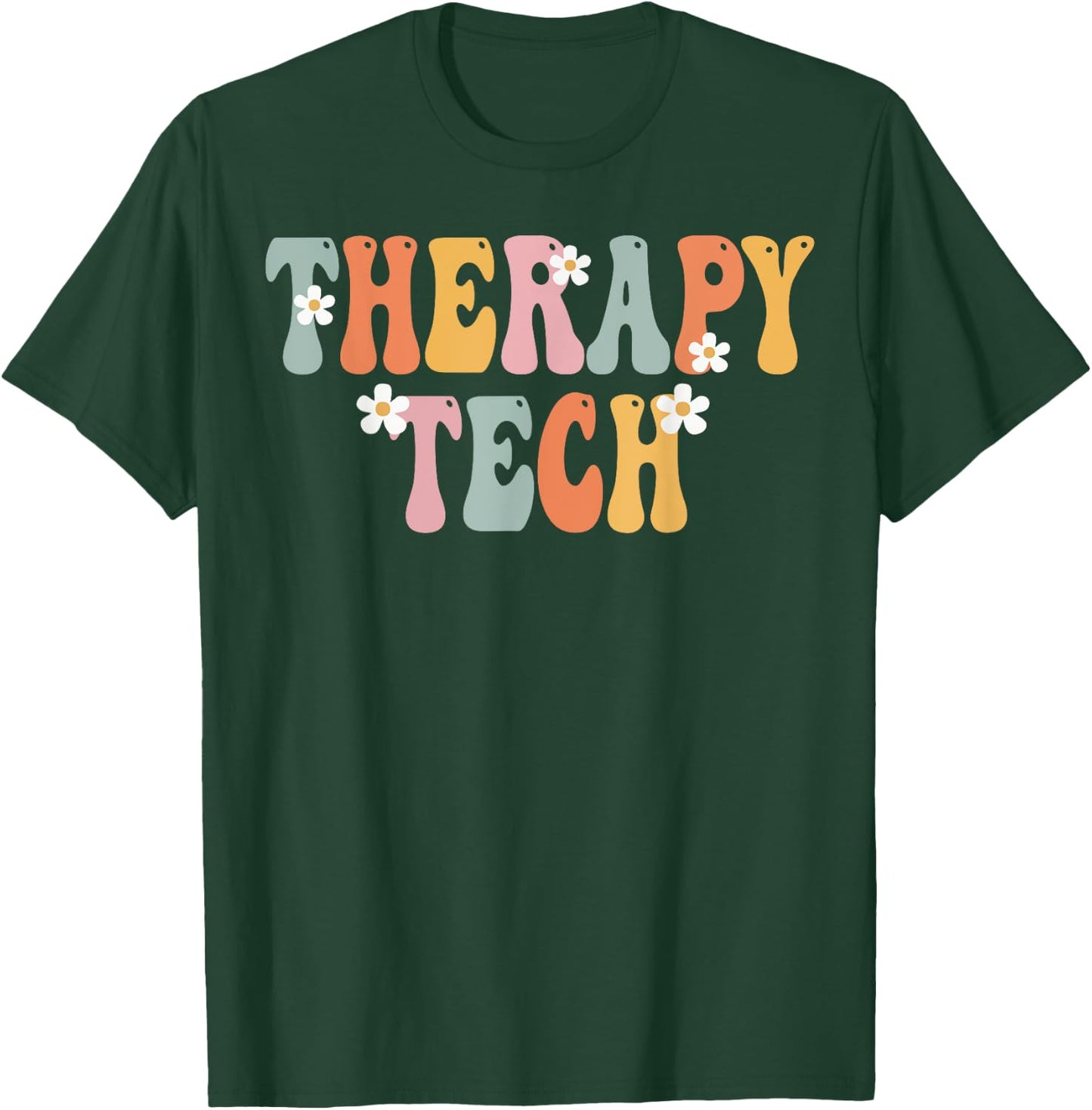 Therapy Tech Week Groovy Appreciation Day For Work T-Shirt - T-Shirt | Forest