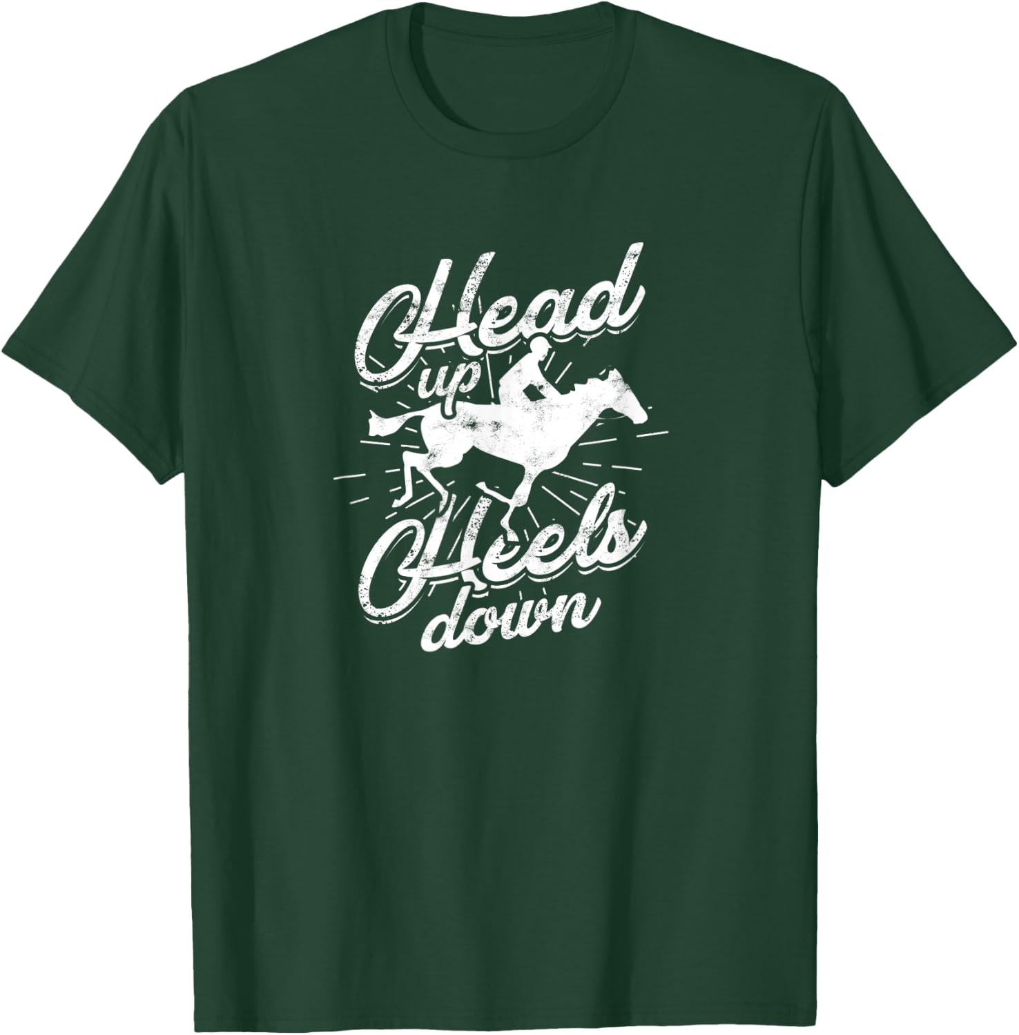 Head Up Heels Down - Horses T-Shirt - T-Shirt | Forest