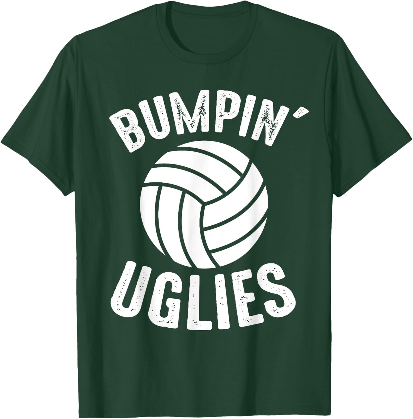 Volleyball Bumpin Uglies Beach Game Player Team Sports T-Shirt - T-Shirt | Forest