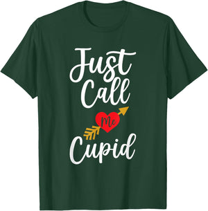 Just Call Me Cupid Shirt Heart Arrow Valentine Day T-Shirt - T-Shirt | Forest