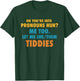 Funny Your You're Into Pronouns - Let Me She/Them Tiddies T-Shirt - T-Shirt | Forest