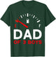 Dad of 3 Boys Father's Day Dad T-Shirt - T-Shirt | Forest