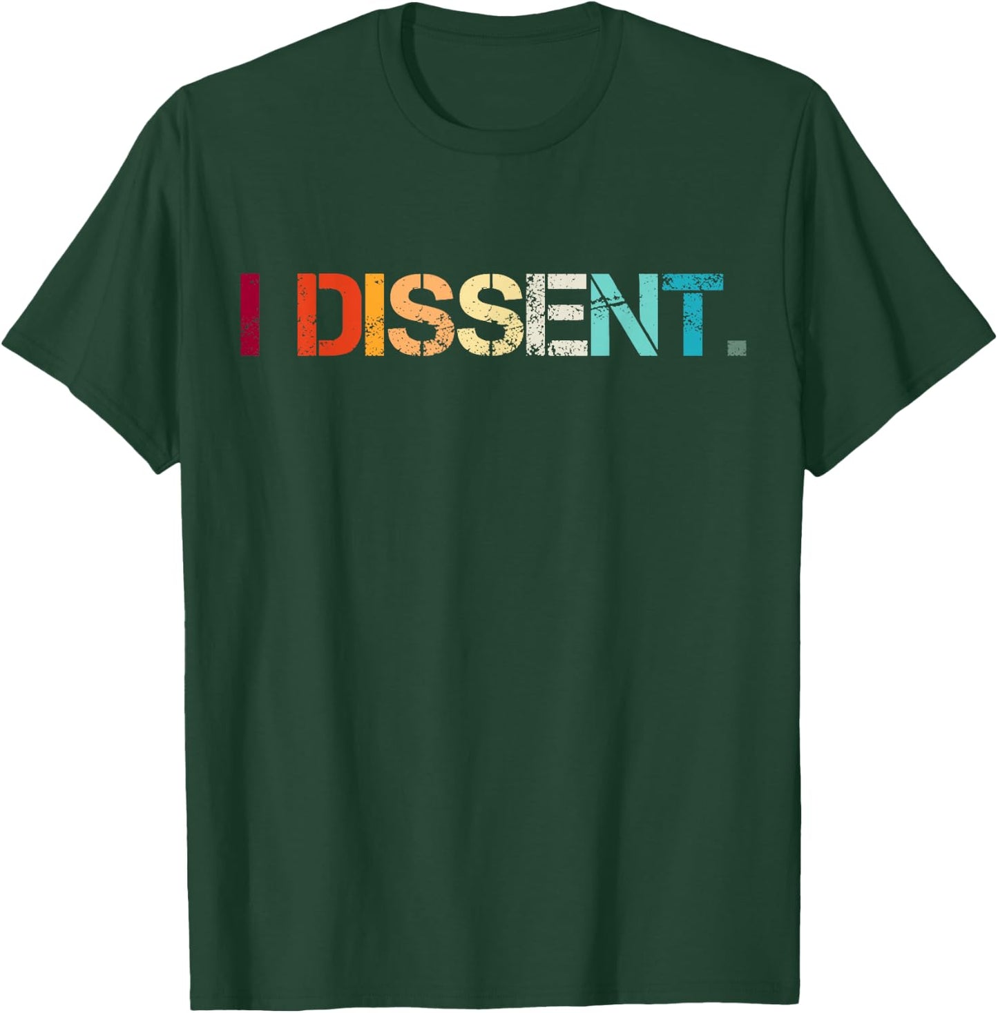 RBG I Dissent T-Shirt - T-Shirt | Forest