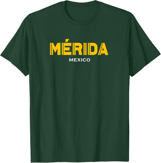 Mérida City Mexico Mexican Pride Merida Yucatán T-Shirt - T-Shirt | Forest