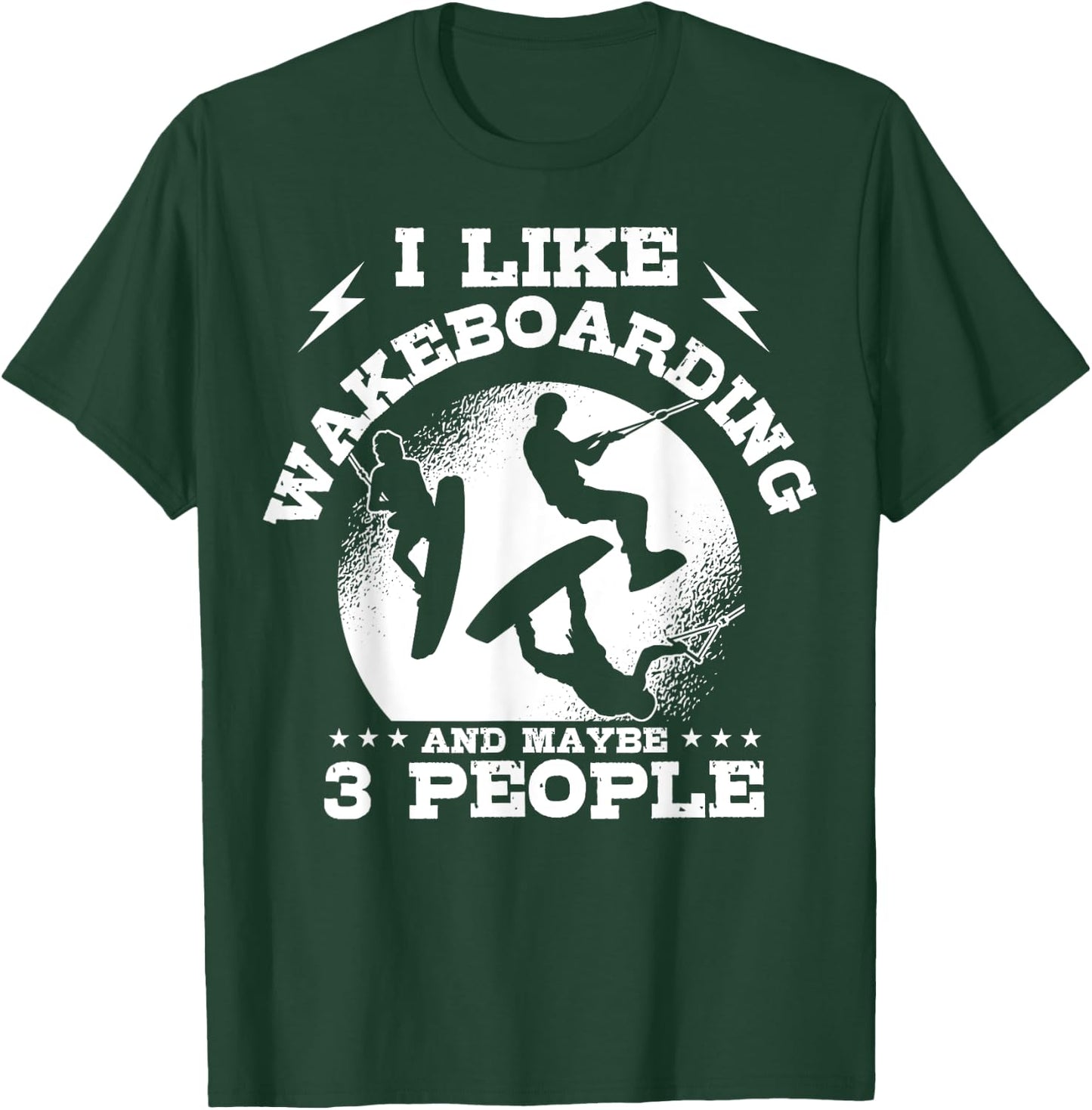 Wakeboarding Introverted Waterskiing Wakeboarder Water Sport T-Shirt - T-Shirt | Forest