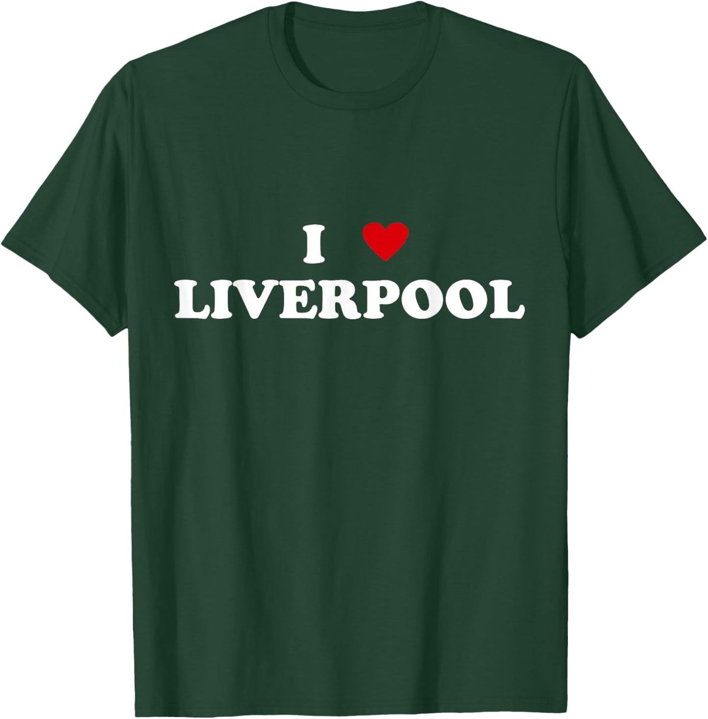 I Heart United Kingdom City - I Love Liverpool T-Shirt - T-Shirt | Forest