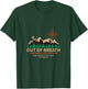 Out of Breath Hiking Society Design Funny Hiking T-Shirt - T-Shirt | Forest