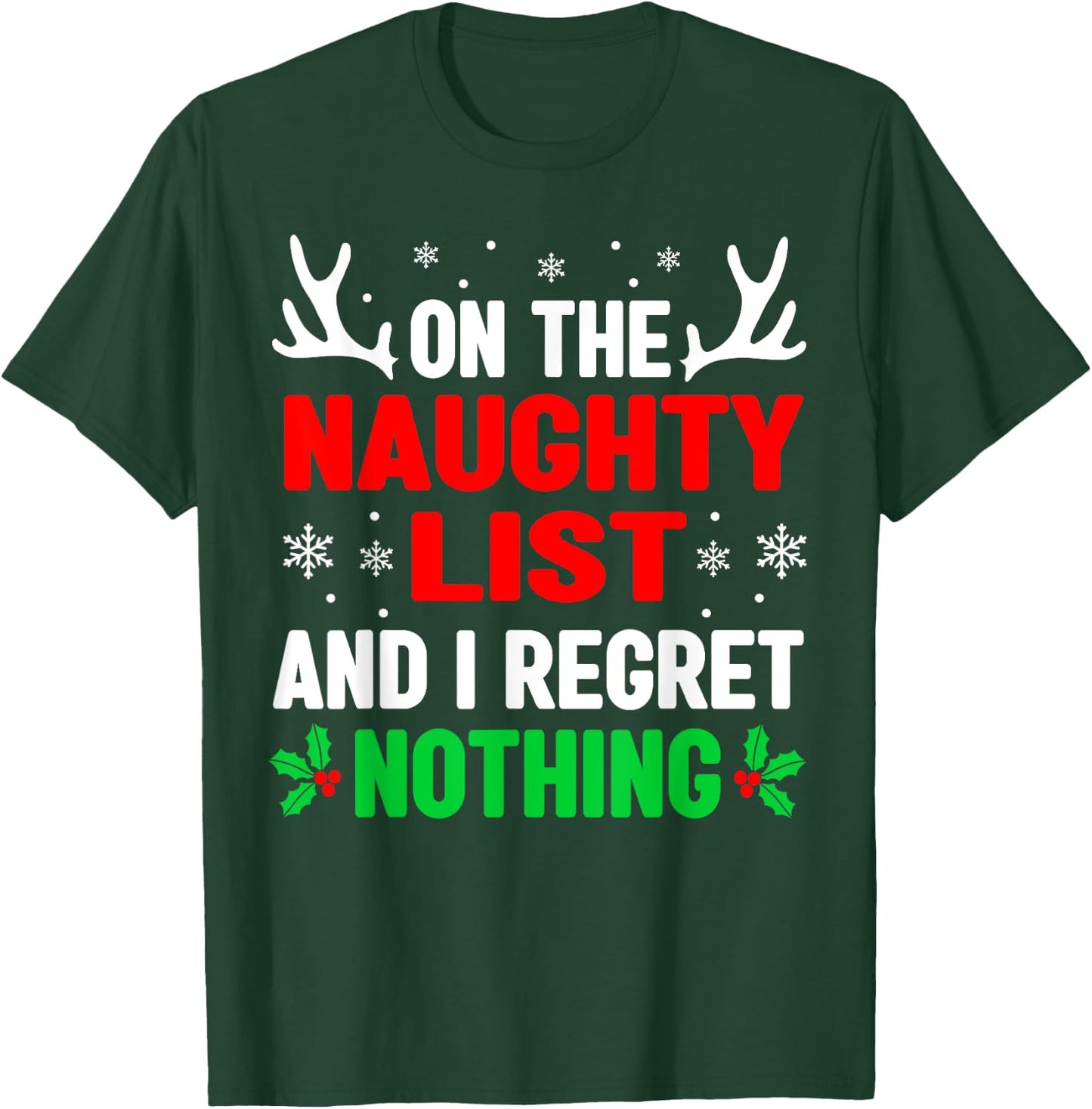 Dear Santa On Naughty List Funny Christmas Women Kids T-Shirt - T-Shirt | Forest