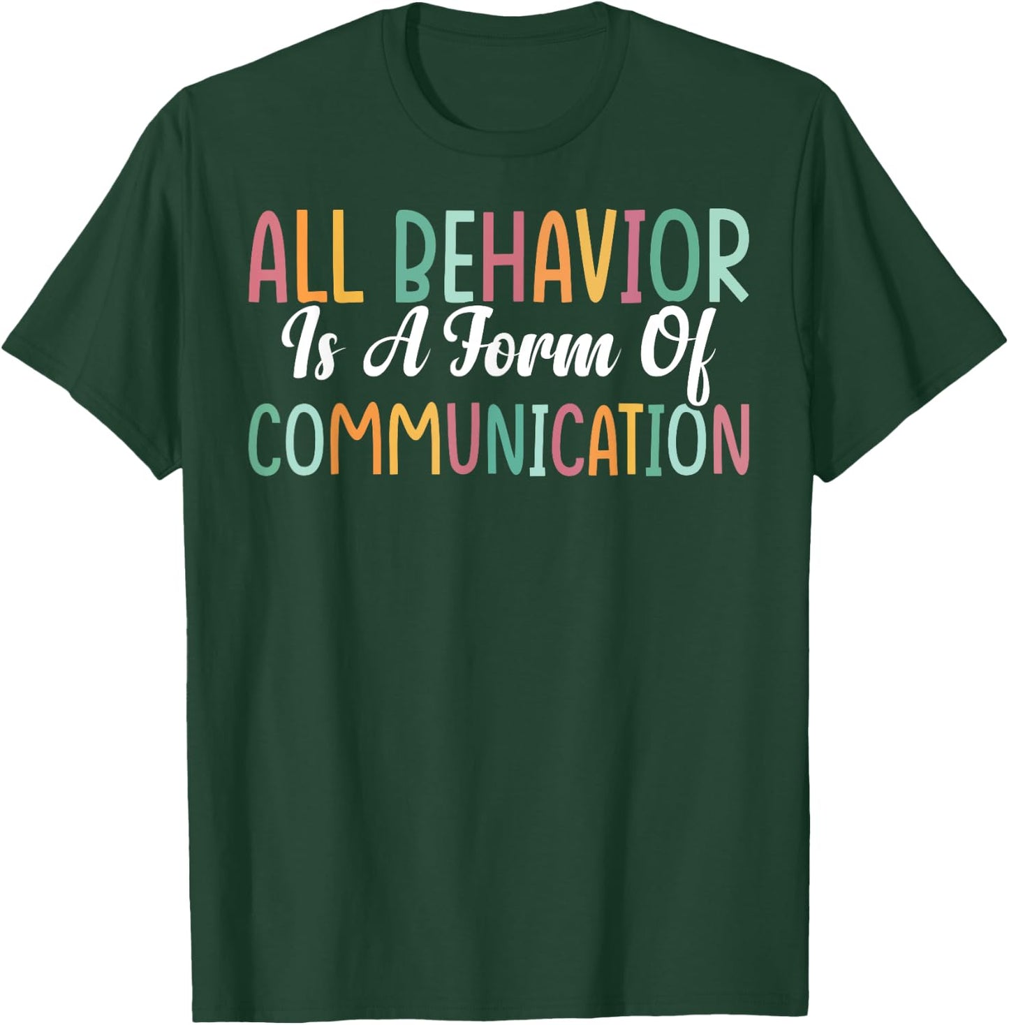 ABA Therapist All Behavior Is A Form Of Communication -Youth Black Small T-Shirt - T-Shirt | Forest