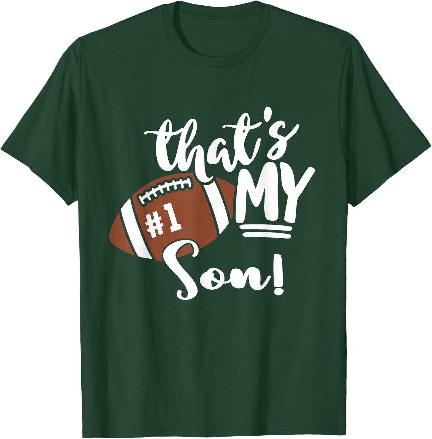 That's My Son Football 1 Jersey Number Vintage Mom Dad T-Shirt - T-Shirt | Forest