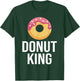 Donut King Snack Donut T-Shirt - T-Shirt | Forest