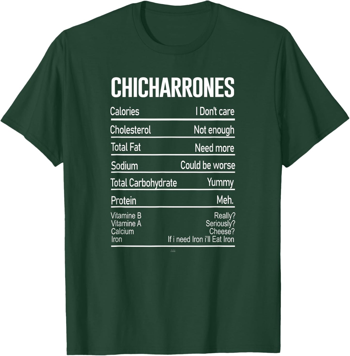 Funny Chicharrones Nutrition Facts traditional Mexican Food T-Shirt - T-Shirt | Forest