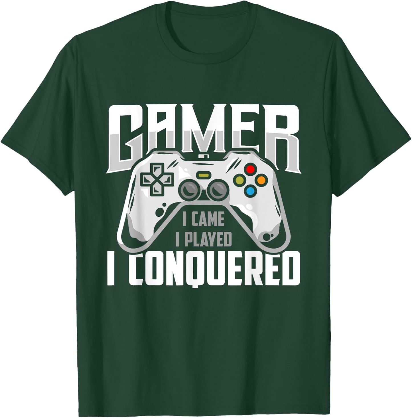 Gamer I Played I Conquered PC Apparel For Console Gaming T-Shirt - T-Shirt | Forest
