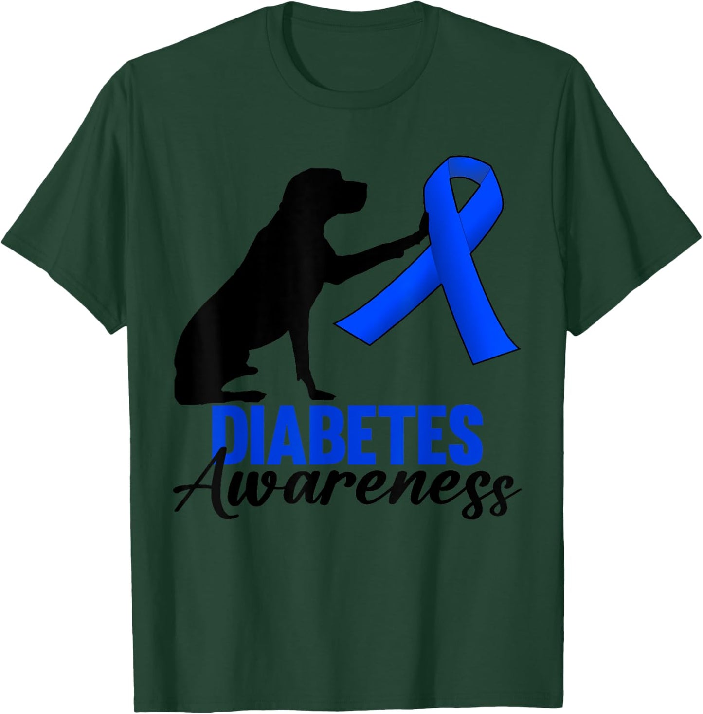 Type 1 Type 2 Diabetic Dog Lovers T1D T2D Diabetes Awareness Men Women T-Shirt - T-Shirt | Forest
