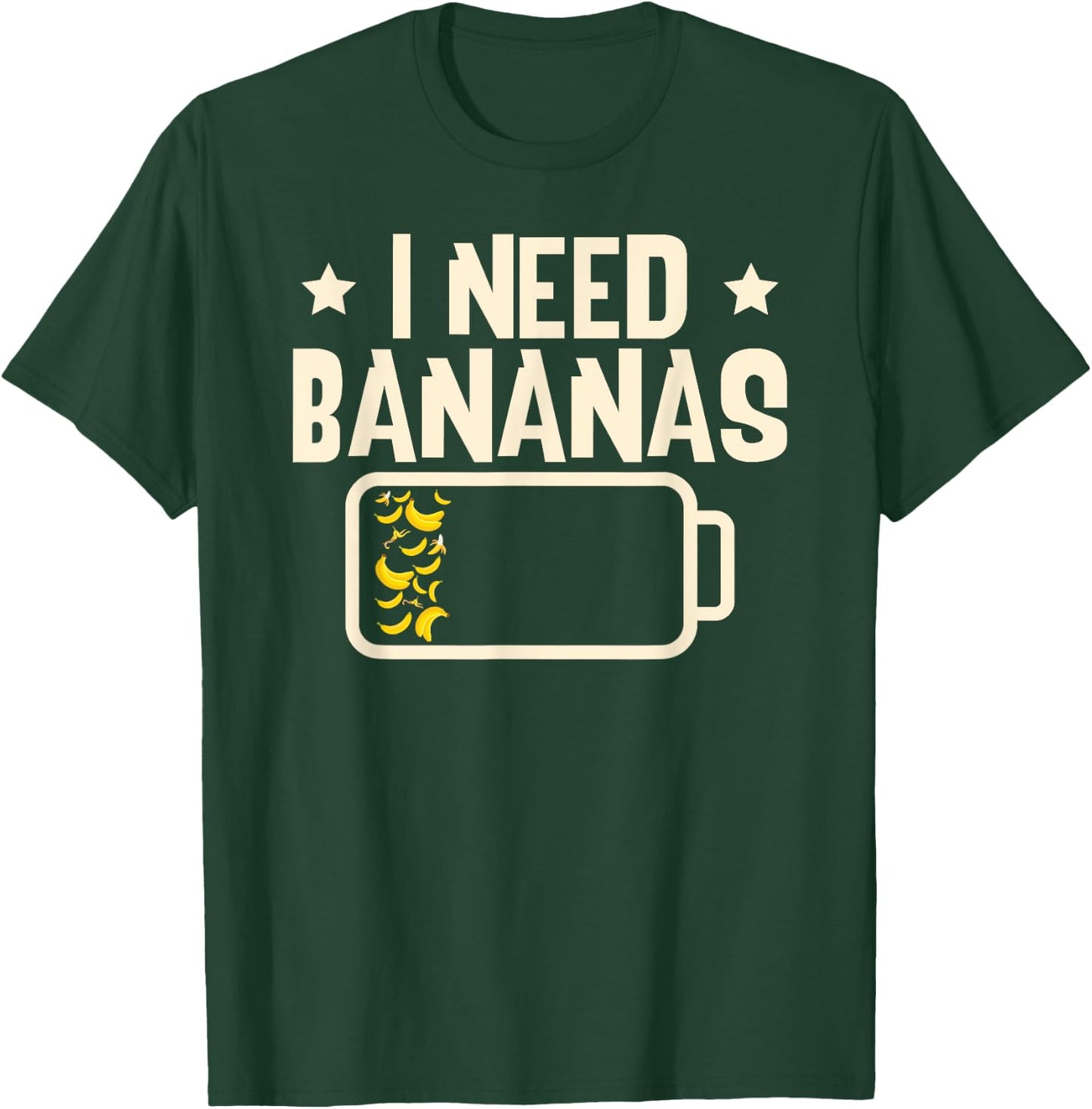 I Need Bananas Fruit Banana Lover T-Shirt - T-Shirt | Forest
