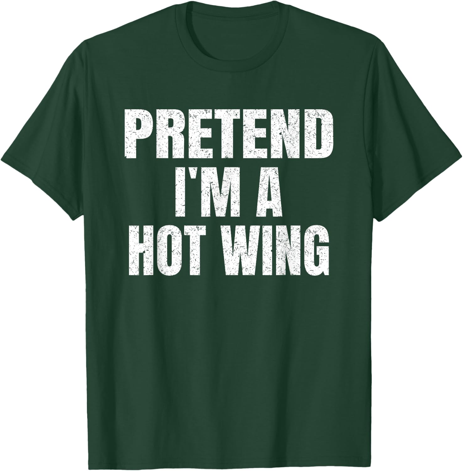Pretend I'm A Hot Wing Lazy Easy Halloween Family Costume T-Shirt - T-Shirt | Forest