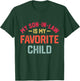 My Son In Law Is My Favorite Child Funny Retro Family Humor T-Shirt - T-Shirt | Forest