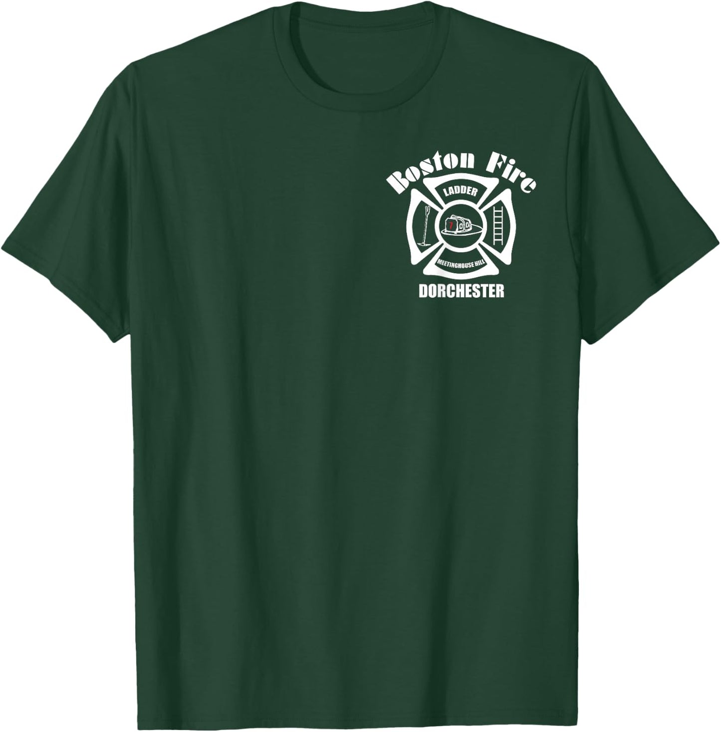 Boston Fire Department Ladder 7 King of The Hill T-Shirt - T-Shirt | Forest