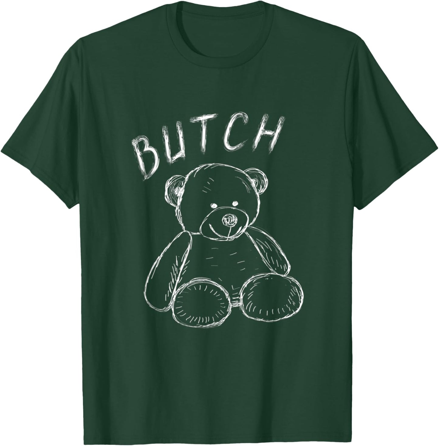 Teddy Bear Butch Masculine Lesbian Cuddly Lover Lesbian T-Shirt - T-Shirt | Forest