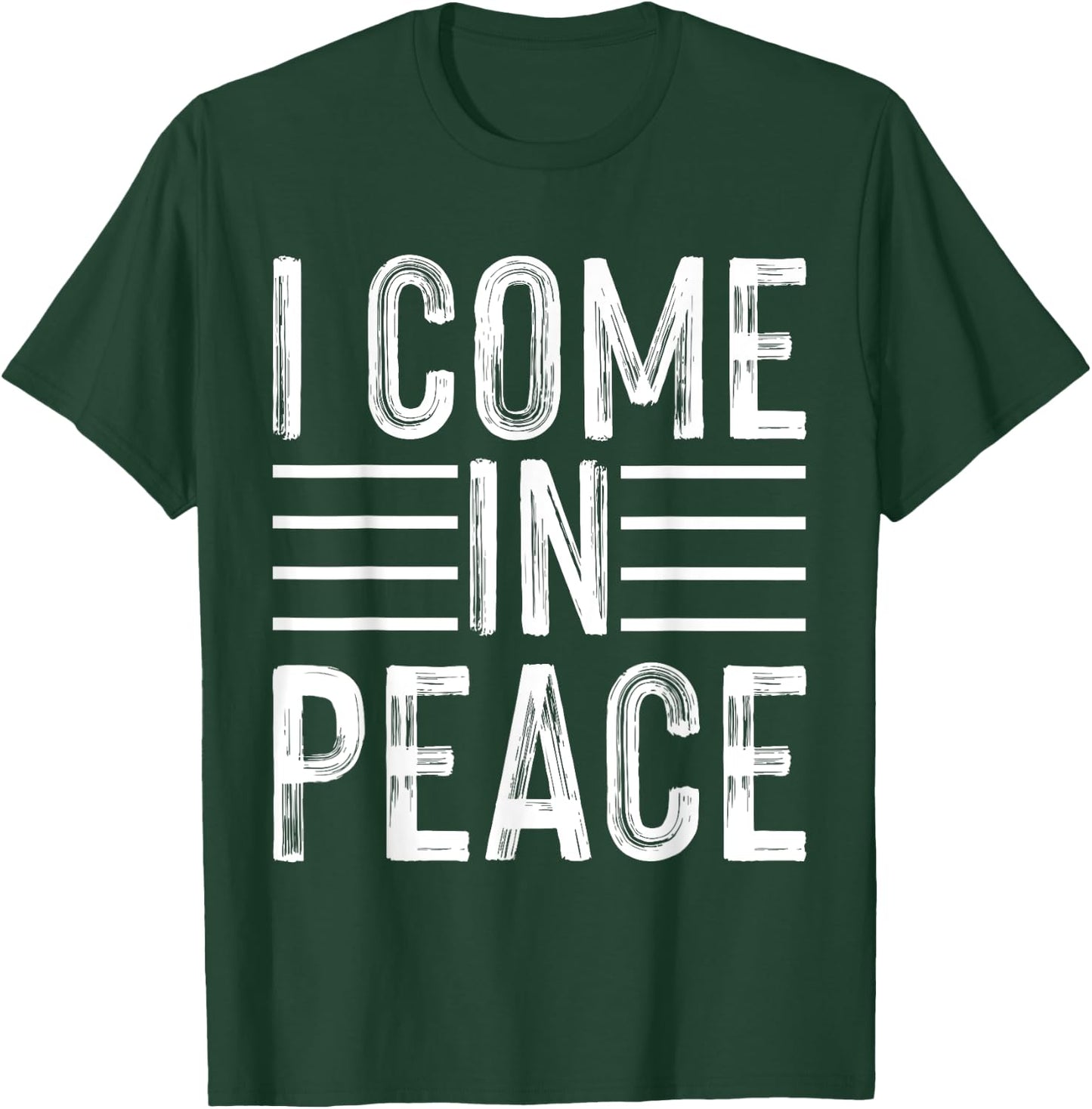 I Come In Peace - Im Peace Funny Matching Couple T-Shirt - T-Shirt | Forest
