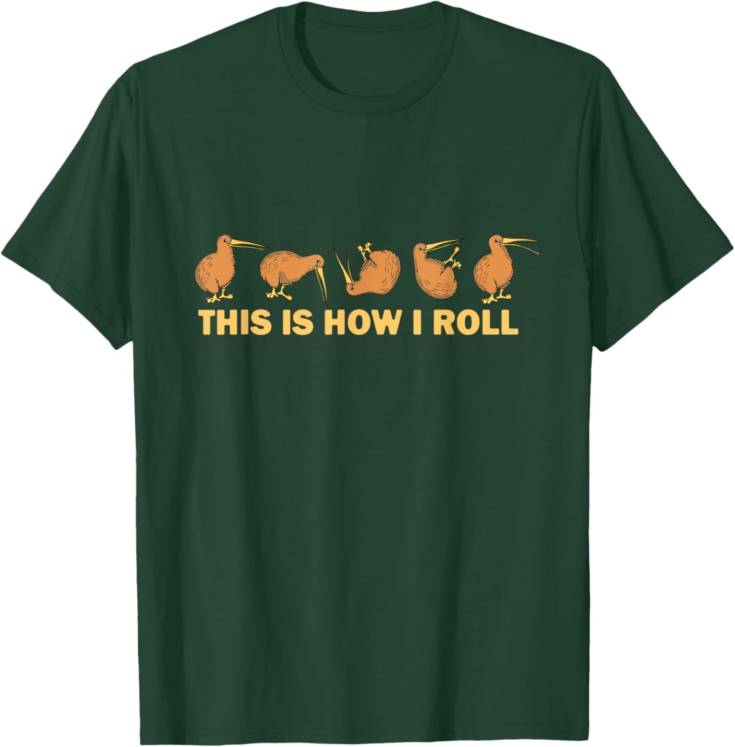 Kiwi Bird Australia Souvenir This Is How I Roll Kiwi T-Shirt - T-Shirt | Forest