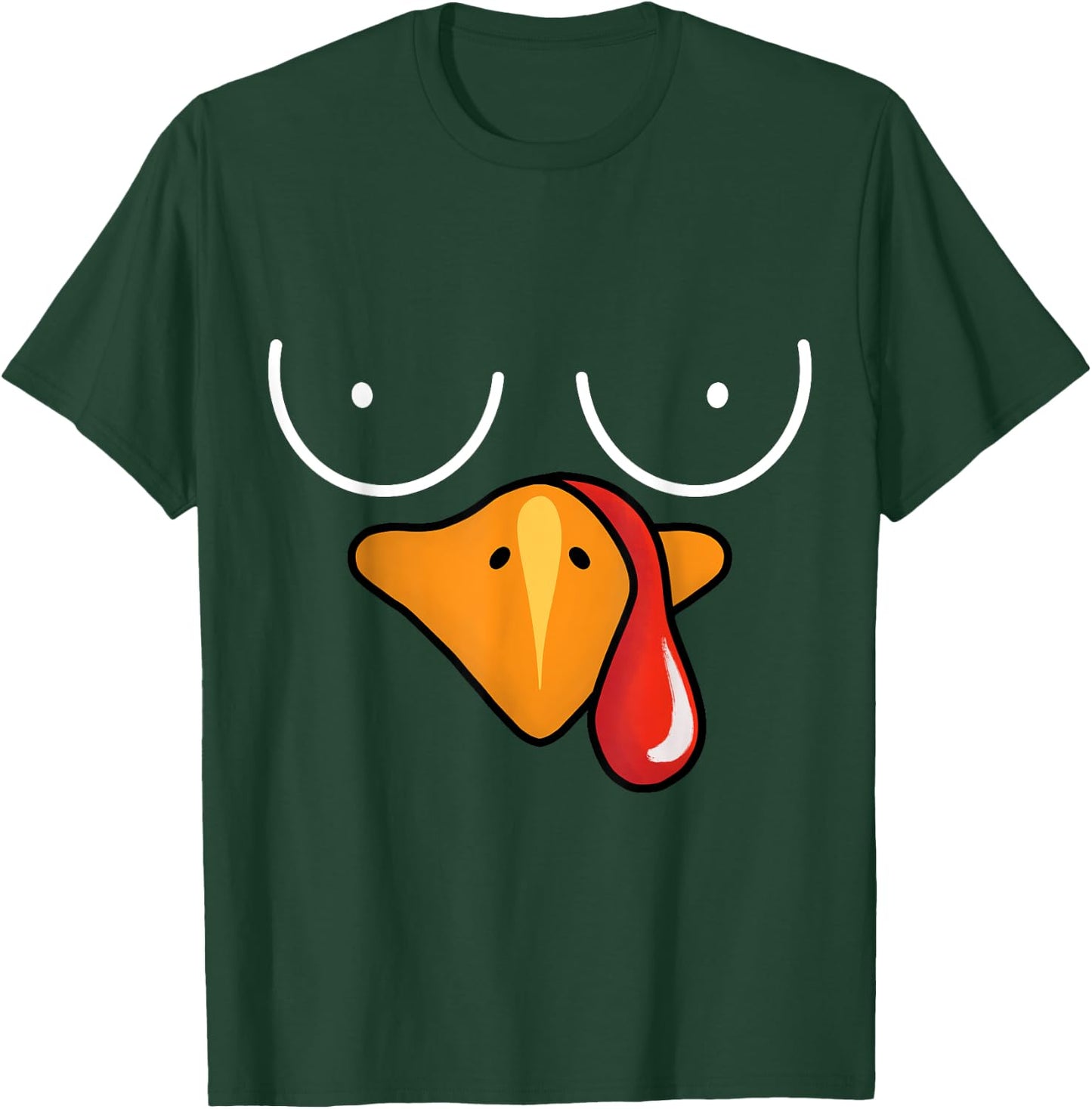 Coolest Turkey Face Funny Thanksgiving Day Boobs T-Shirt - T-Shirt | Forest