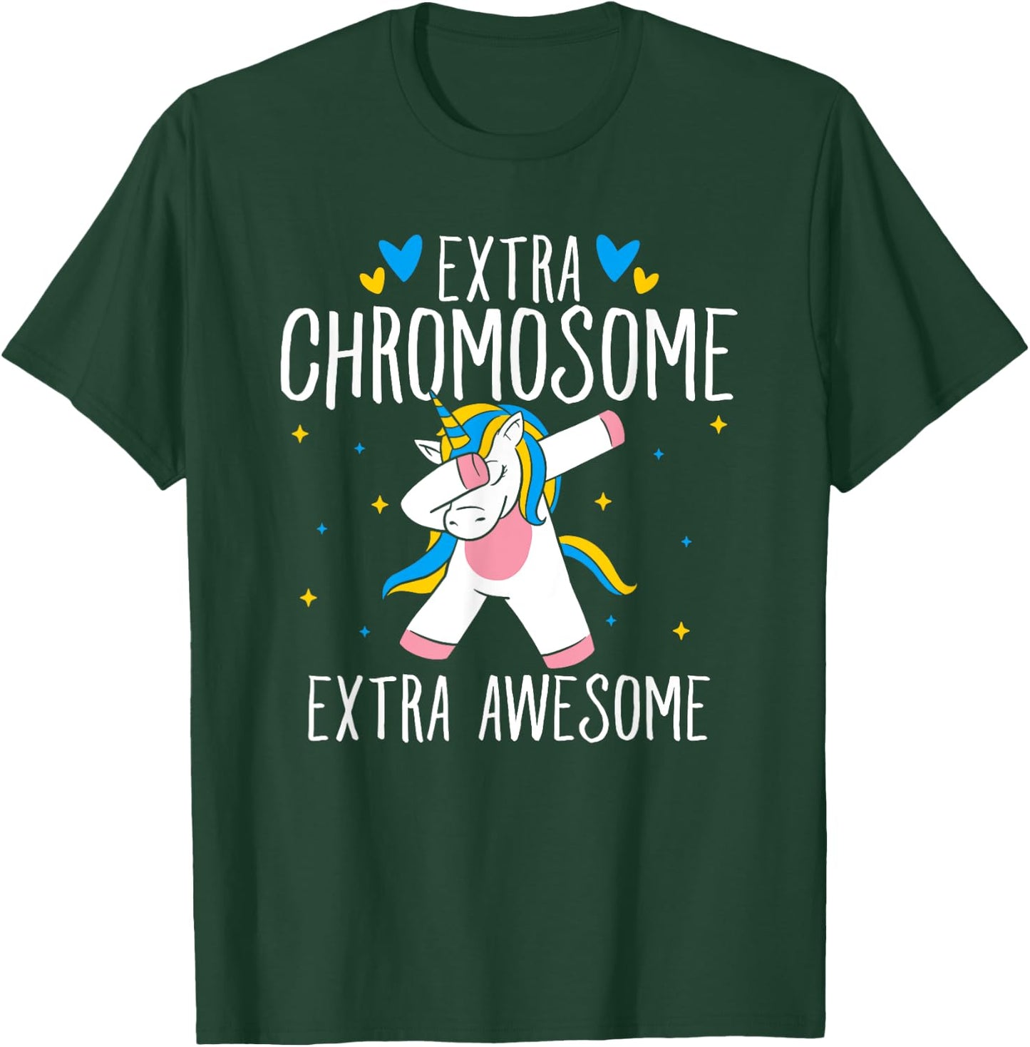Extra Chromosome Extra Awesome Unicorn Down Syndrome T-Shirt - T-Shirt | Forest