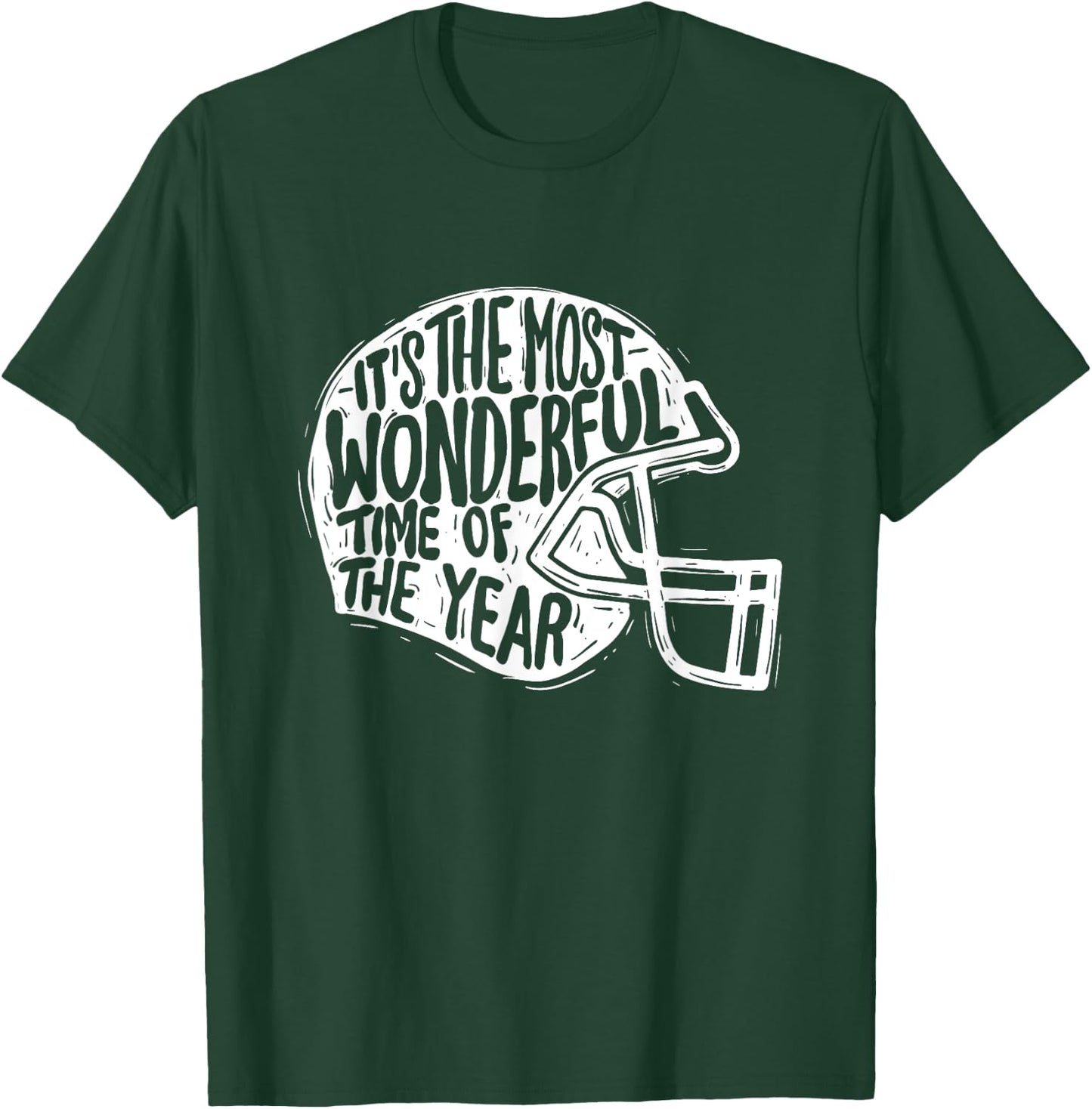 It's The Most Wonderful Time Of The Year - Football Season T-Shirt - T-Shirt | Forest
