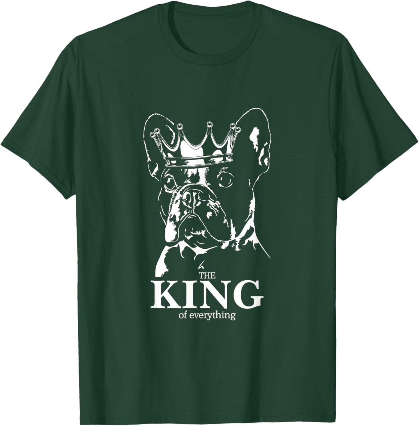 Funny French Bulldog with crown King dog mom dog T-Shirt - T-Shirt | Forest