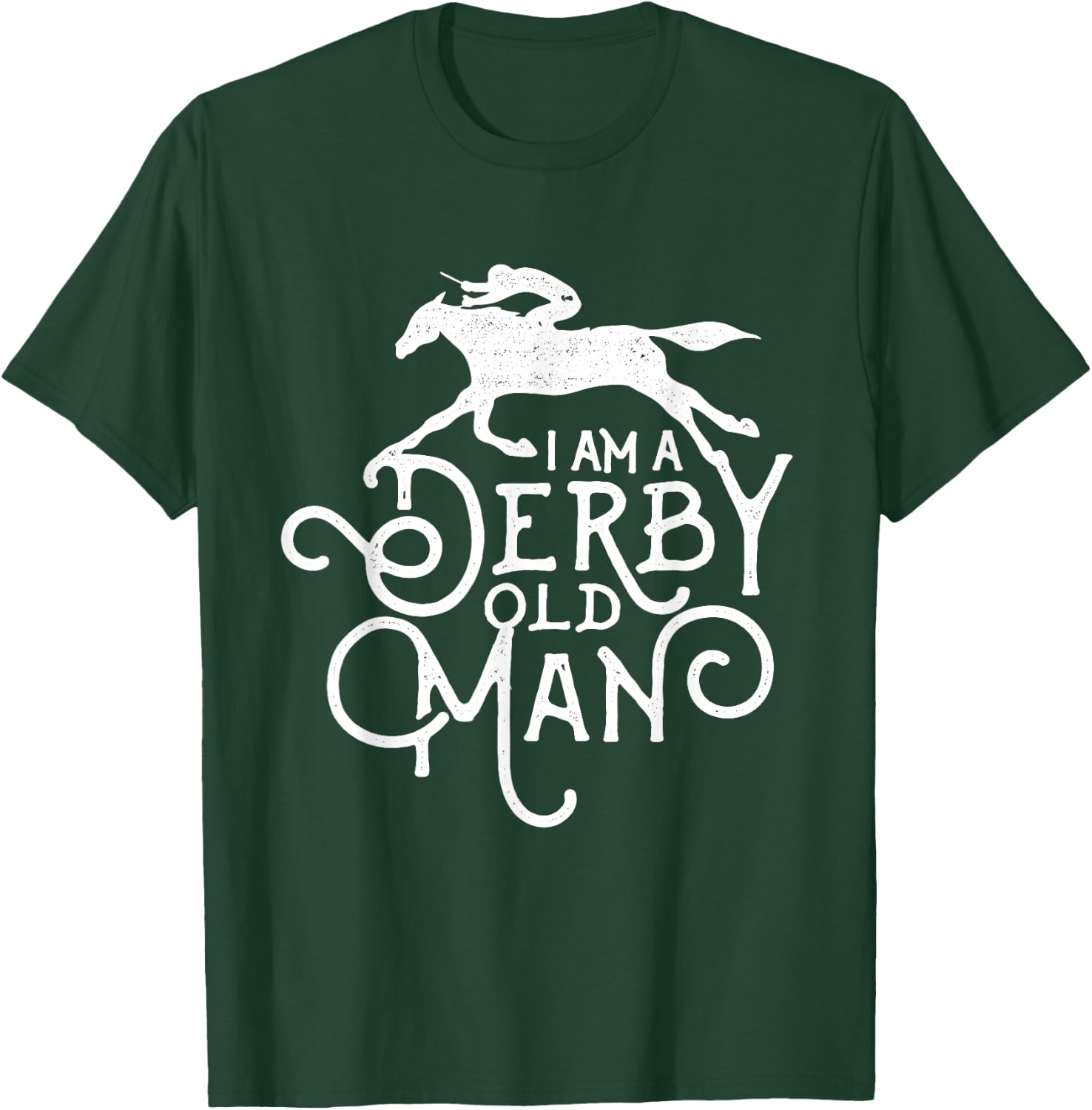 Funny Derby Day, Derby Old Man, Kentucky horse racing T-Shirt - T-Shirt | Forest