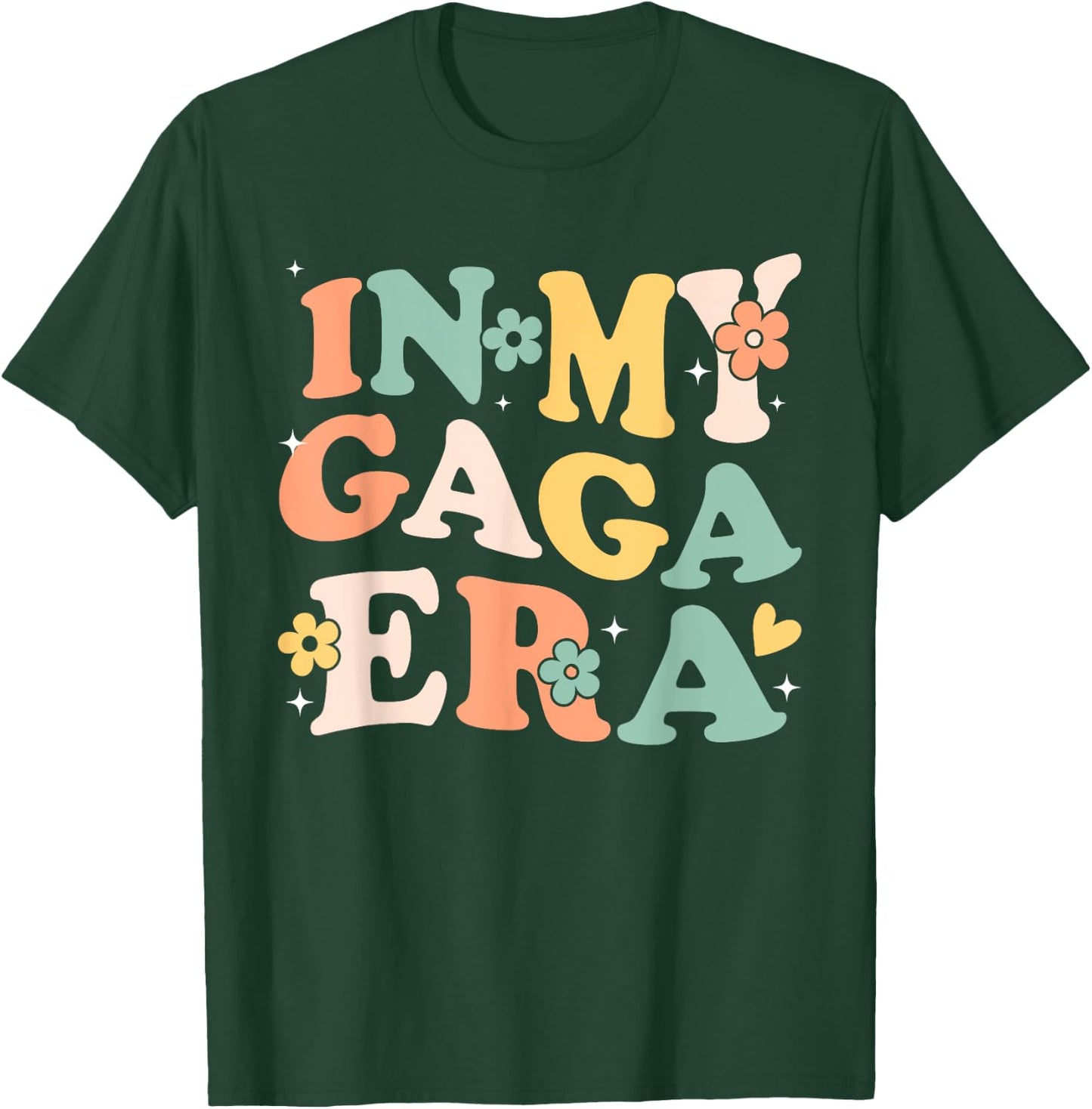 In My Gaga Era Funny Sarcastic Groovy Retro Mothers Day T-Shirt - T-Shirt | Forest