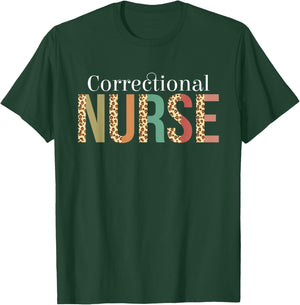 Leopard Correctional Nurse Gifts Nursing Apparel T-Shirt - T-Shirt | Forest