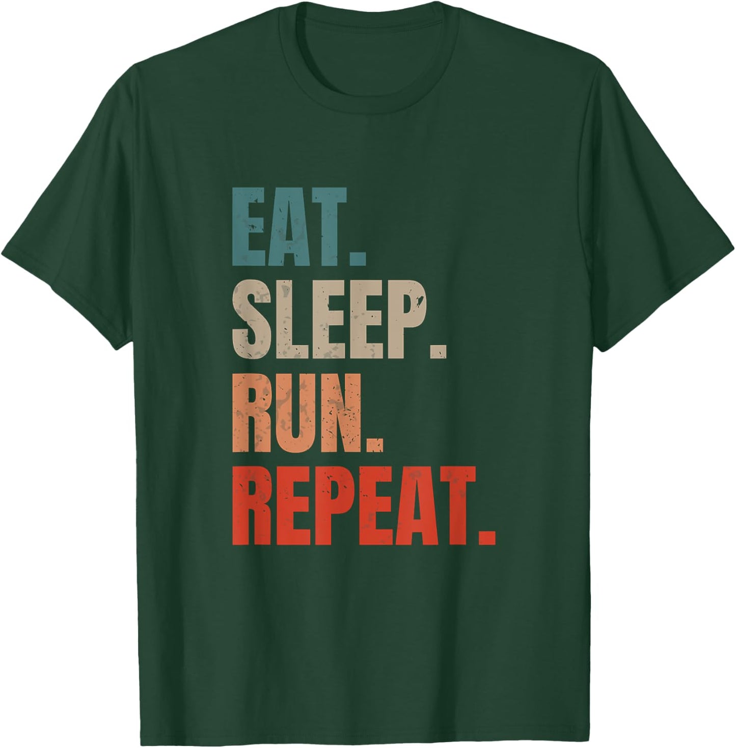 Vintage Running Marathon Runner Eat Sleep Run Repeat T-Shirt - T-Shirt | Forest