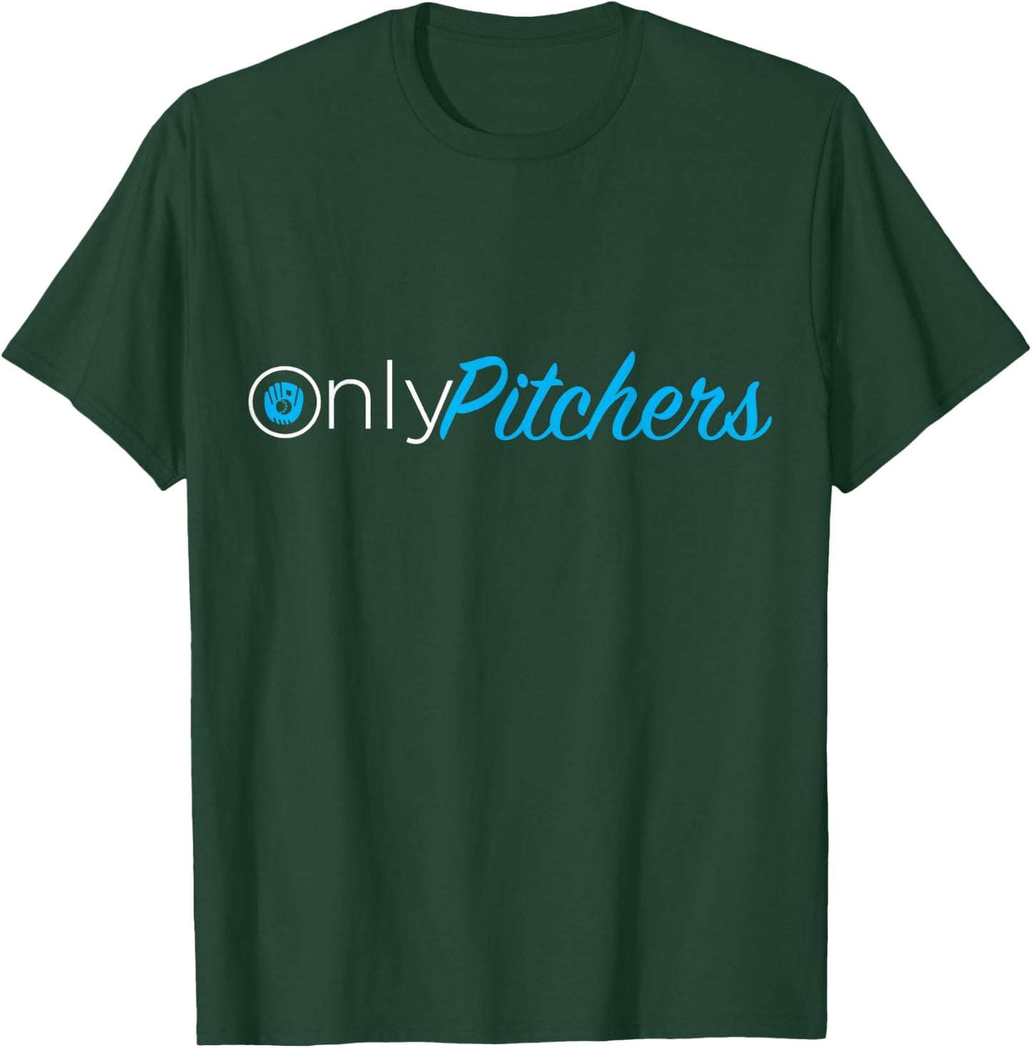 Only Pitchers T-Shirt - T-Shirt | Forest