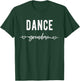 Dance Grandma Funny Grandmother Dancer Dancing Lover Gift T-Shirt - T-Shirt | Forest