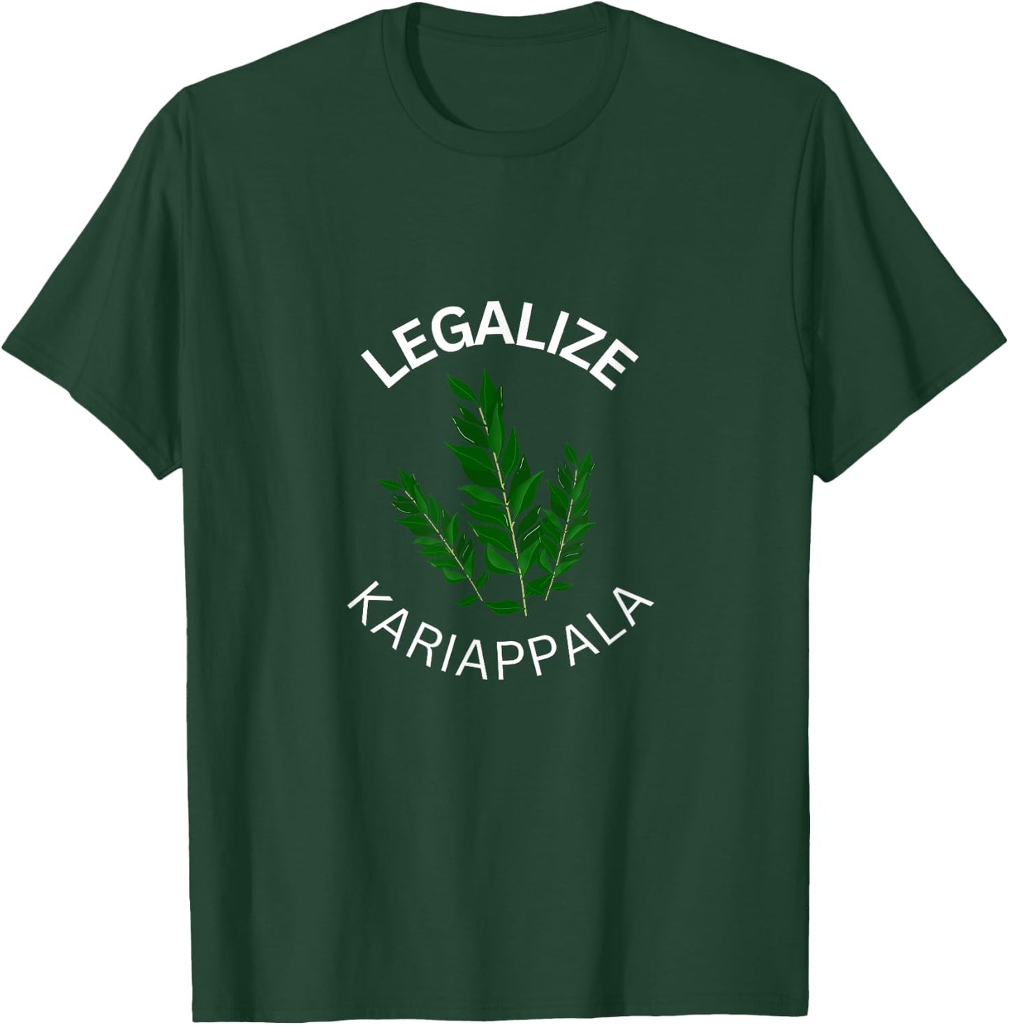 Legalize Kariappala T-Shirt - T-Shirt | Forest