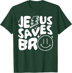 Jesus Saves Bro T-Shirt - T-Shirt | Forest