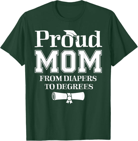 Proud Mom of a 2024 Graduate Mother Senior Graduation Gift T-Shirt - T-Shirt | Forest