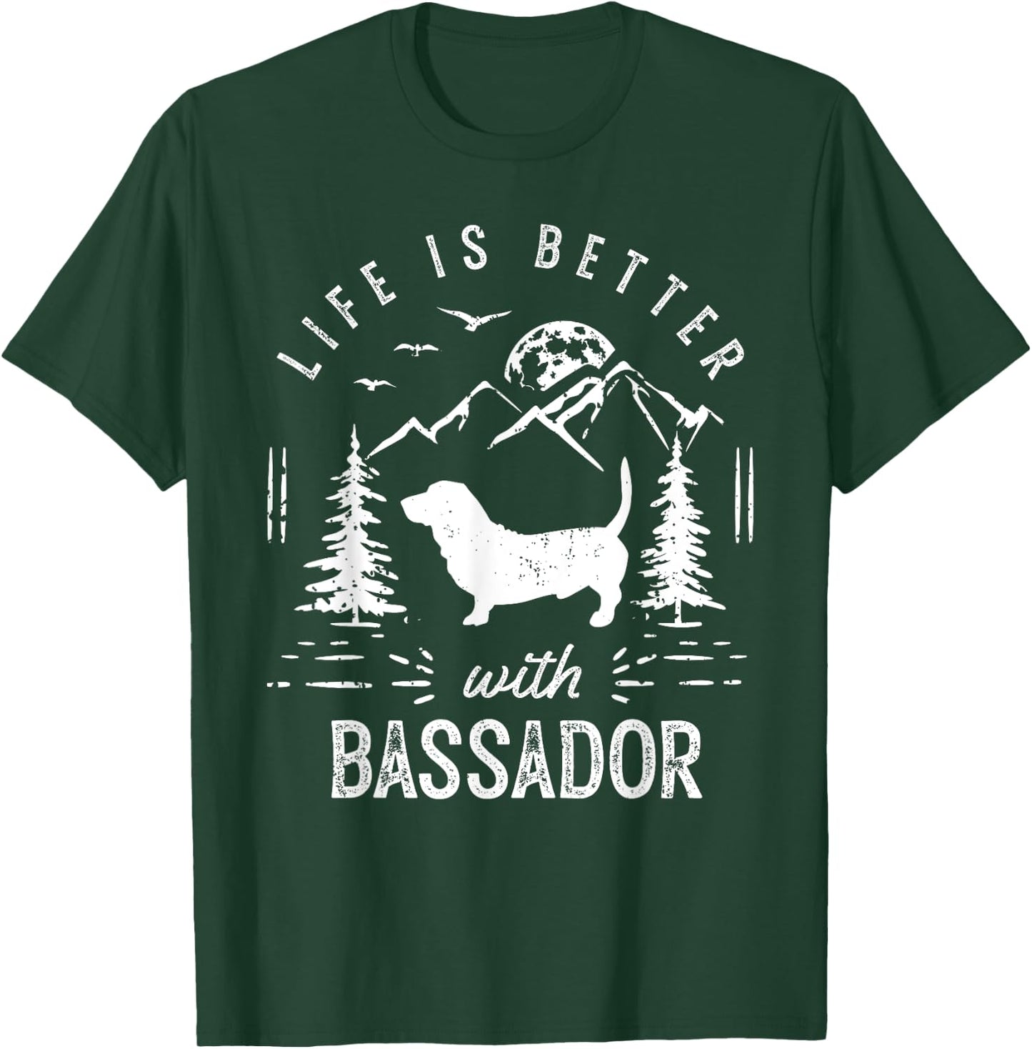 Bassador Life Better Mom Dad Dog T-Shirt - T-Shirt | Forest