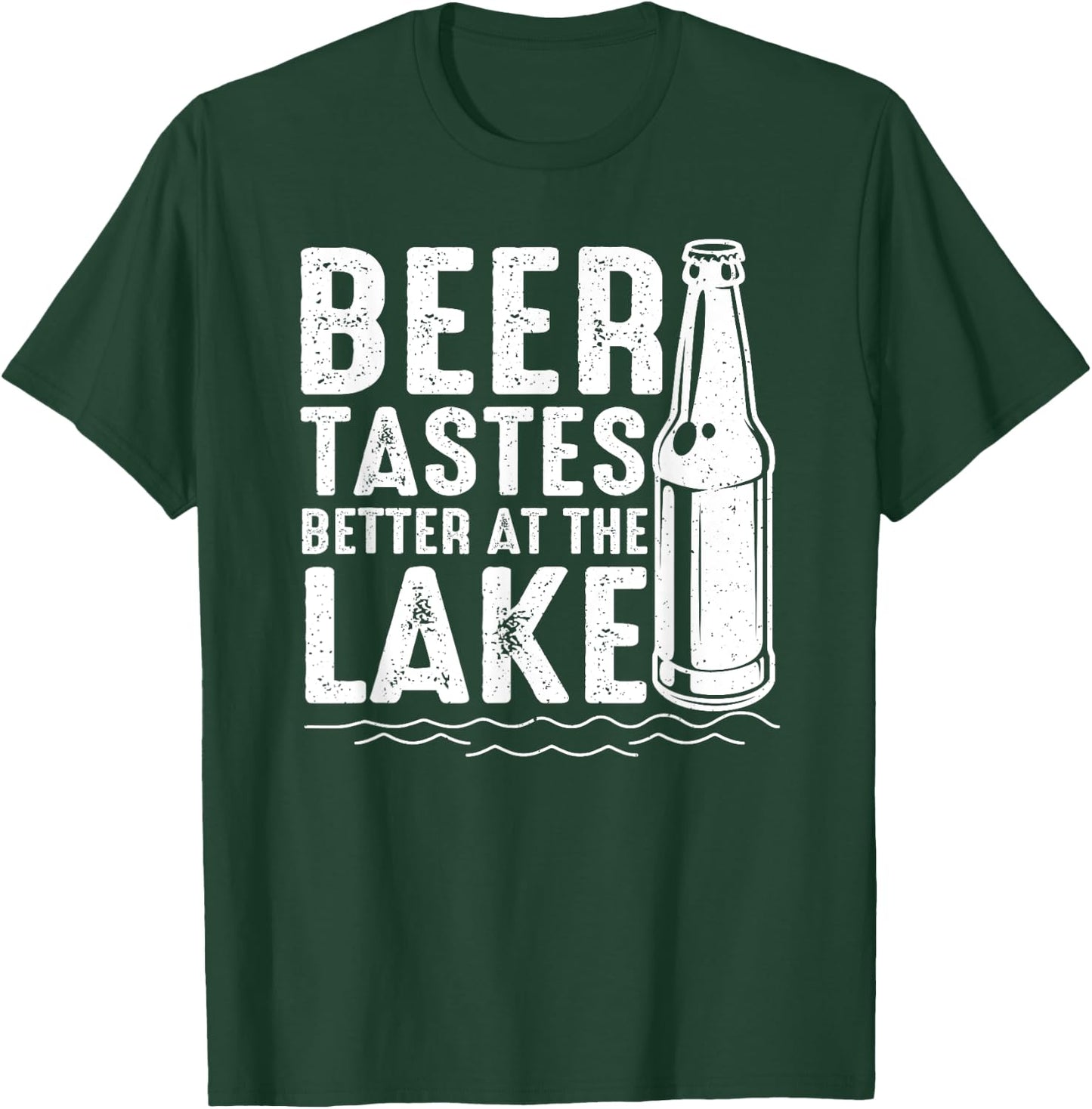 Beer Tastes Better At The Lake Funny Drinking Weekend Print T-Shirt - T-Shirt | Forest